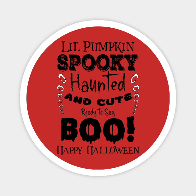 Spooky Lil' Pumpkin in Dark Font Magnet by Wizardbird